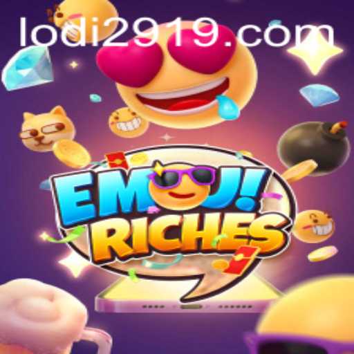 Exploring the Fascinating World of EmojiRiches and the Strategy Behind Lodi 291