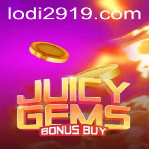 Unveiling the Excitement of JuicyGemsBonusBuy: A Dazzling Adventure Intertwined with Lodi 291