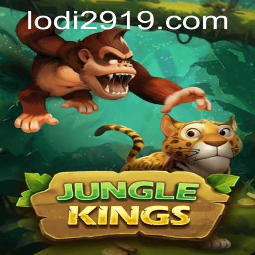 Discover the Thrilling World of JungleKings and the Role of Lodi 291