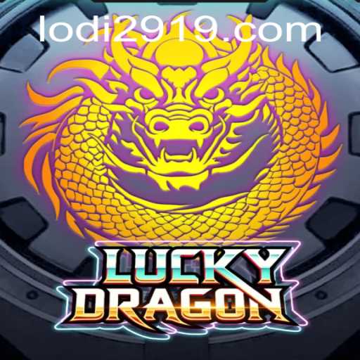 Unraveling the Excitement of LuckyDragon: The Alluring Game with Lodi 291