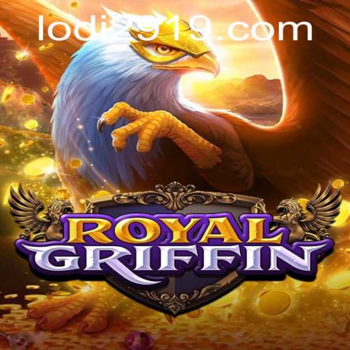 RoyalGriffin: Unveiling the Mystical World of Lodi 291