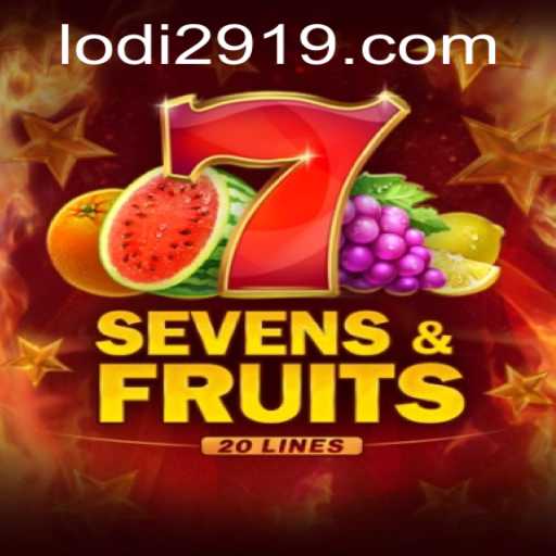 The Intriguing World of SevensFruits20 and the Buzz of Lodi 291